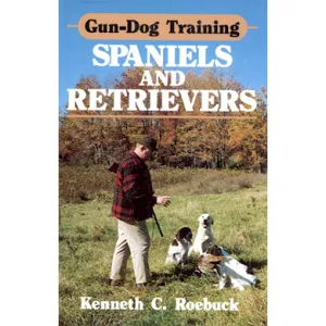 Gun Dog Training - Spaniels & Retrievers